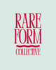 Rare Form Collective - Home